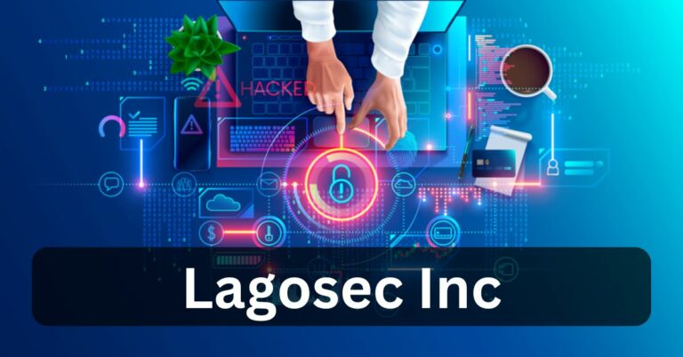 Lagosec Inc – The Ultimate Guide For You!