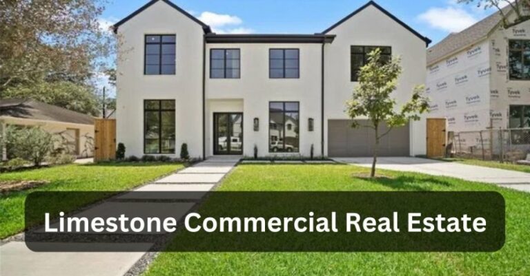 Limestone Commercial Real Estate – The Ultimate Guide!