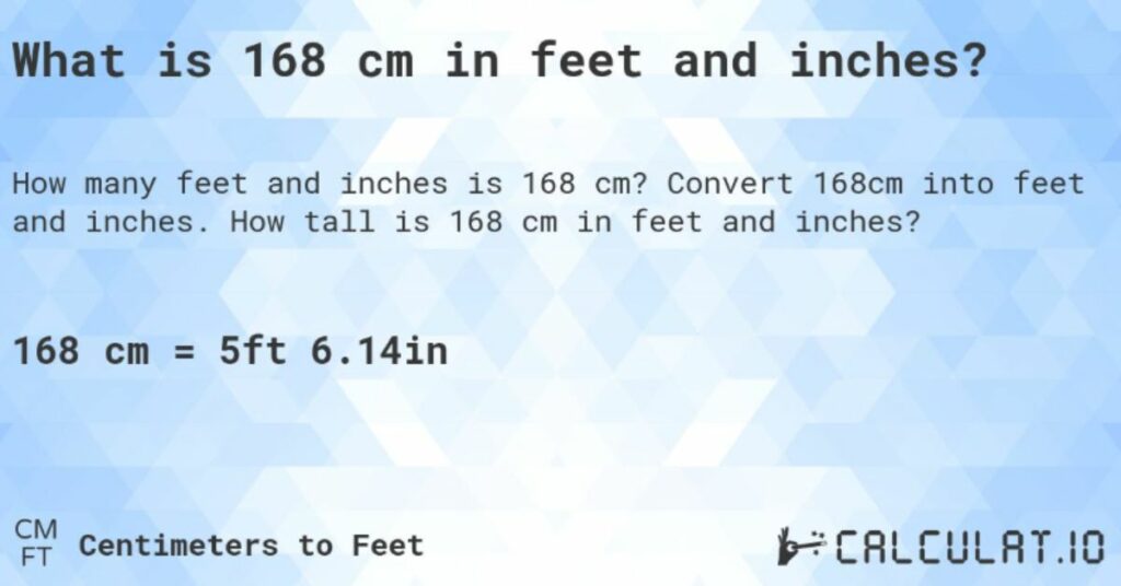 168cm In Feet Cultural Considerations