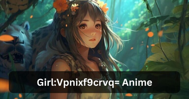 Girl:Vpnixf9crvq= Anime – Anime Girl You Should Know!